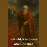 how old was moses when he died
