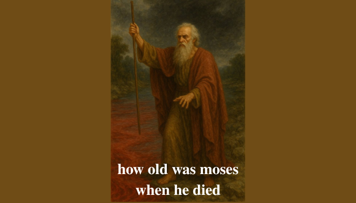 how old was moses when he died